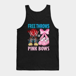 Free throws or pink bows basketball gender reveal gift... Tank Top